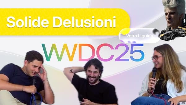 [Reaction WWDC25] Apple punta tutto sul Liquid Glass… basterà a stupirci?